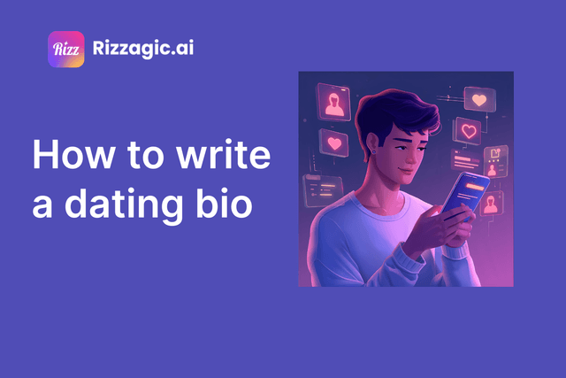 How to Write a Dating Profile Bio That Gets Matches