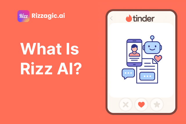 What Is Rizz AI and Should You Use This Viral Dating Bot?